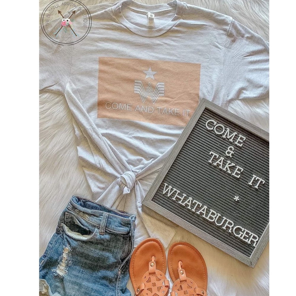 “Come & Take It” Whataburger Tee